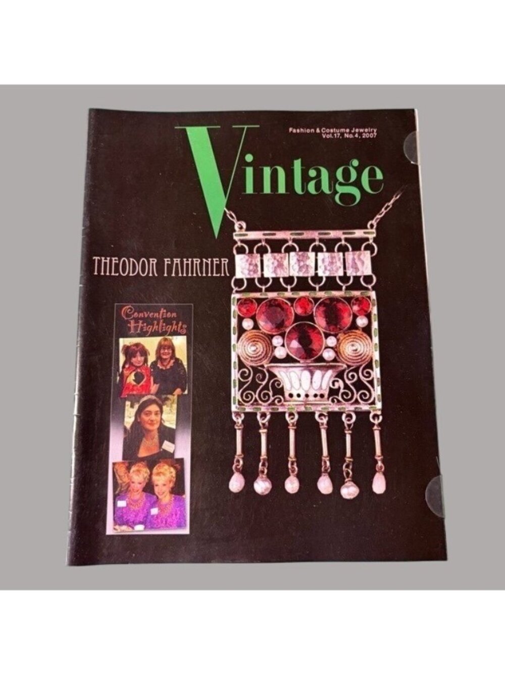 Vintage Fashion & Costume Jewelry Magazine Vol 17 # 4 2007 Theodore Fahrner